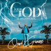 Your God is in Control - Single