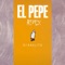 El Pepe (Remix) artwork