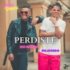 Perdiste - Single