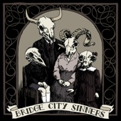 The Bridge City Sinners - Pussy Cat