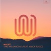 Take Me Dancing (feat. Anica Russo) - Single