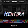 Mentira (Radio Edit) - Single album lyrics, reviews, download