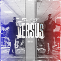 SL & M1llionz - Versus artwork