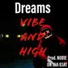 Vibe and High - Single album lyrics, reviews, download