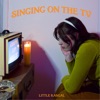 Singing on the TV - Single