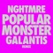 Popular Monster - Falling In Reverse, NGHTMRE & Galantis lyrics
