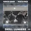 Drill lumière - Single album lyrics, reviews, download