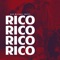 Rico Rico Rico Rico artwork