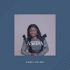 Aseda (feat. Ernest Opoku) - Single