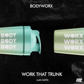 Work That Trunk (with MOTi) [Extended Mix] artwork