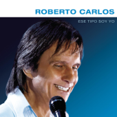 Ese Tipo Soy Yo - EP - Roberto Carlos