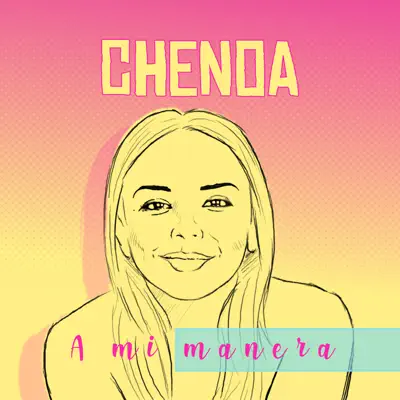A Mi Manera - Single - Chenoa