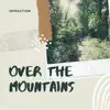 Over the Mountains song lyrics