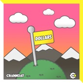 Crankdat - Dollars