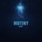 Mutiny - Neoni lyrics