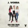 On the Run (feat. Kaleena Zanders) - Single album lyrics, reviews, download