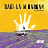 Bagi-la-m Bargan (feat. Fred Leone) - Single