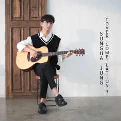 Sungha Jung Cover Compilation 3 by Sungha Jung album reviews, ratings, credits