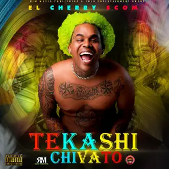 Tekashi Chivato by El Cherry Scom song reviws