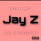 Jay-Z - BeLee-Dat lyrics