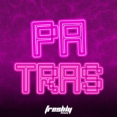 Pa' Tras (Tribal Mix) artwork