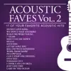 Acoustic Faves, Vol. 2 album lyrics, reviews, download