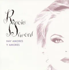 Hay Amores y Amores by Rocío Dúrcal album reviews, ratings, credits