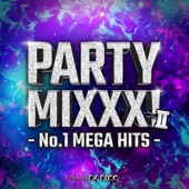 PARTY MIXXX! Ⅱ -No.1 MEGA HITS- mixed by DJ BIDO (DJ MIX) artwork