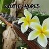 Exotic Shores - Single