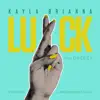 Luck (feat. Dreezy) - Single album lyrics, reviews, download