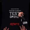 Test Drive (Remix) - Single album lyrics, reviews, download