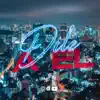 Dile a El (Remix) - Single album lyrics, reviews, download