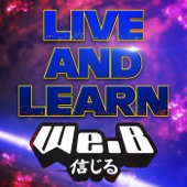 Live and Learn (From "Sonic Adventure 2") artwork