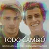 Todo Cambió (feat. Brandon Converse) - Single album lyrics, reviews, download