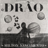 Milton Nascimento - Drão