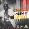 Stream & download Push It Good - Single