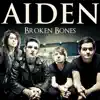 Broken Bones - Single album lyrics, reviews, download