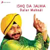 Ishq Da Jalwa album lyrics, reviews, download