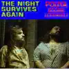 The Night Survives Again - Single album lyrics, reviews, download