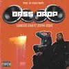 Bass Drop (feat. Stevie Stone) - Single album lyrics, reviews, download