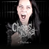 Chaos Rising - Thrive