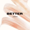 Better - Single