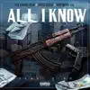 All I Know - Single (feat. Z-Ro) - Single album lyrics, reviews, download
