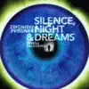 Stream & download Silence, Night & Dreams (feat. Tom Cully)