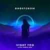 Night Fog (Little People Edit) - Single album lyrics, reviews, download