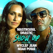 Show Up (feat. Wyclef Jean & Noah Powa) [Remix] artwork