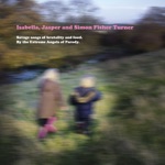 Isabella, Jasper & Simon Fisher Turner - Idiot Song