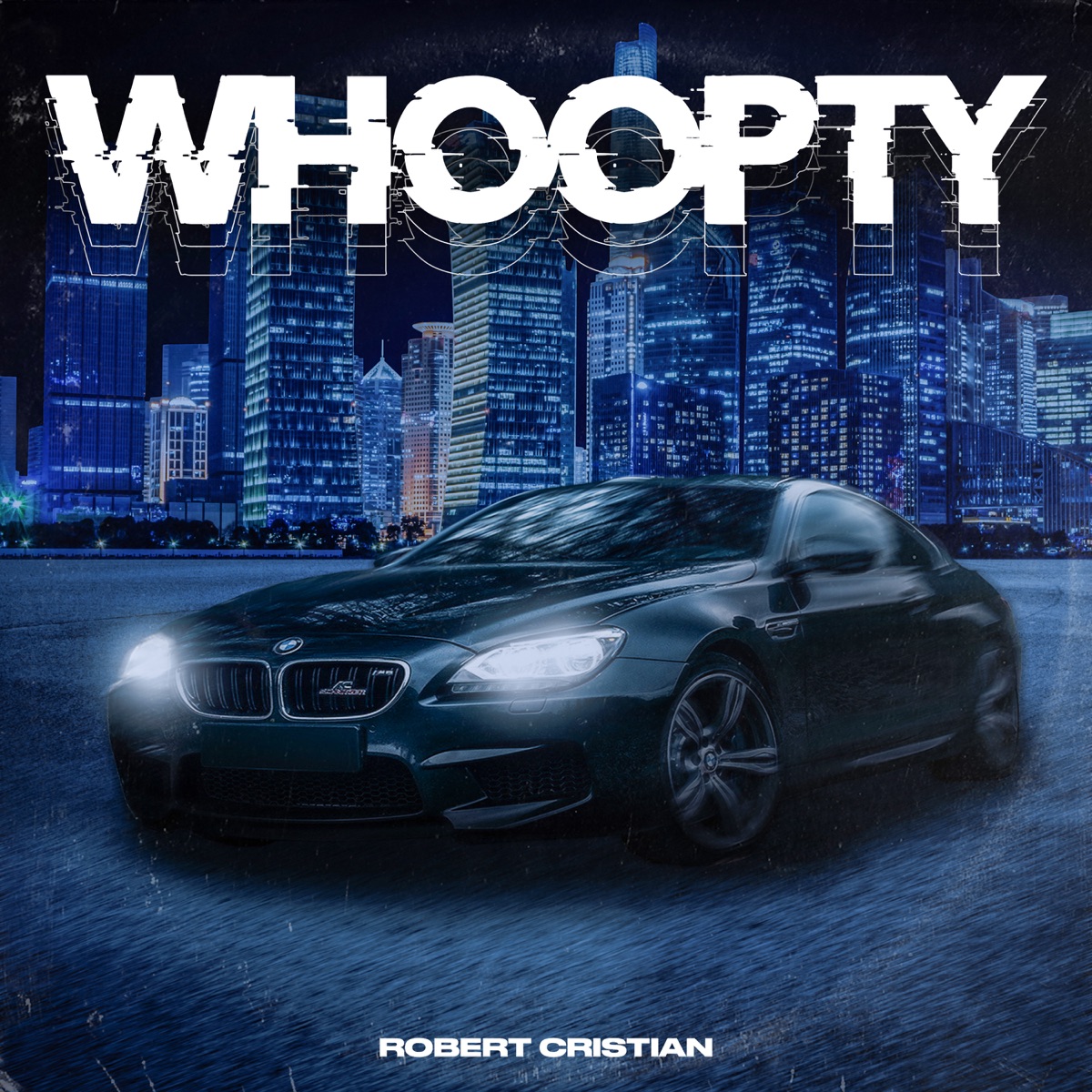 Роберт Кристиан – Whoopty: слушать и скачать mp3 песню