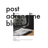Post Adrenaline Blues artwork