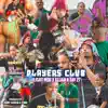 Players Club - Single album lyrics, reviews, download